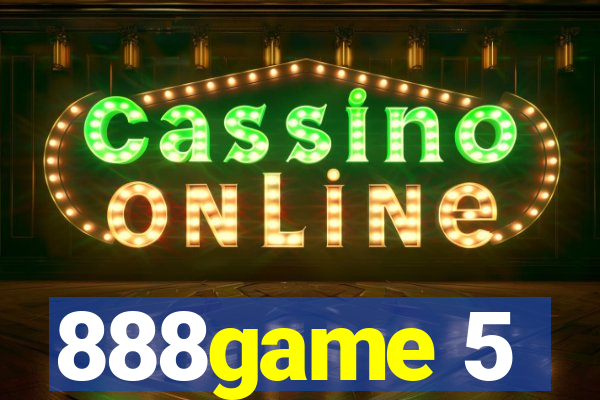 888game 5